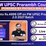 PW UPSC Prarambh 2.0 2027 Coupon Code